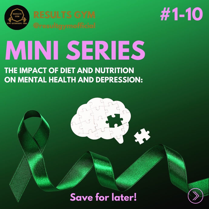 Diet and Depression #1-10 : How What You Eat Can Affect Your Mood & Mental Health