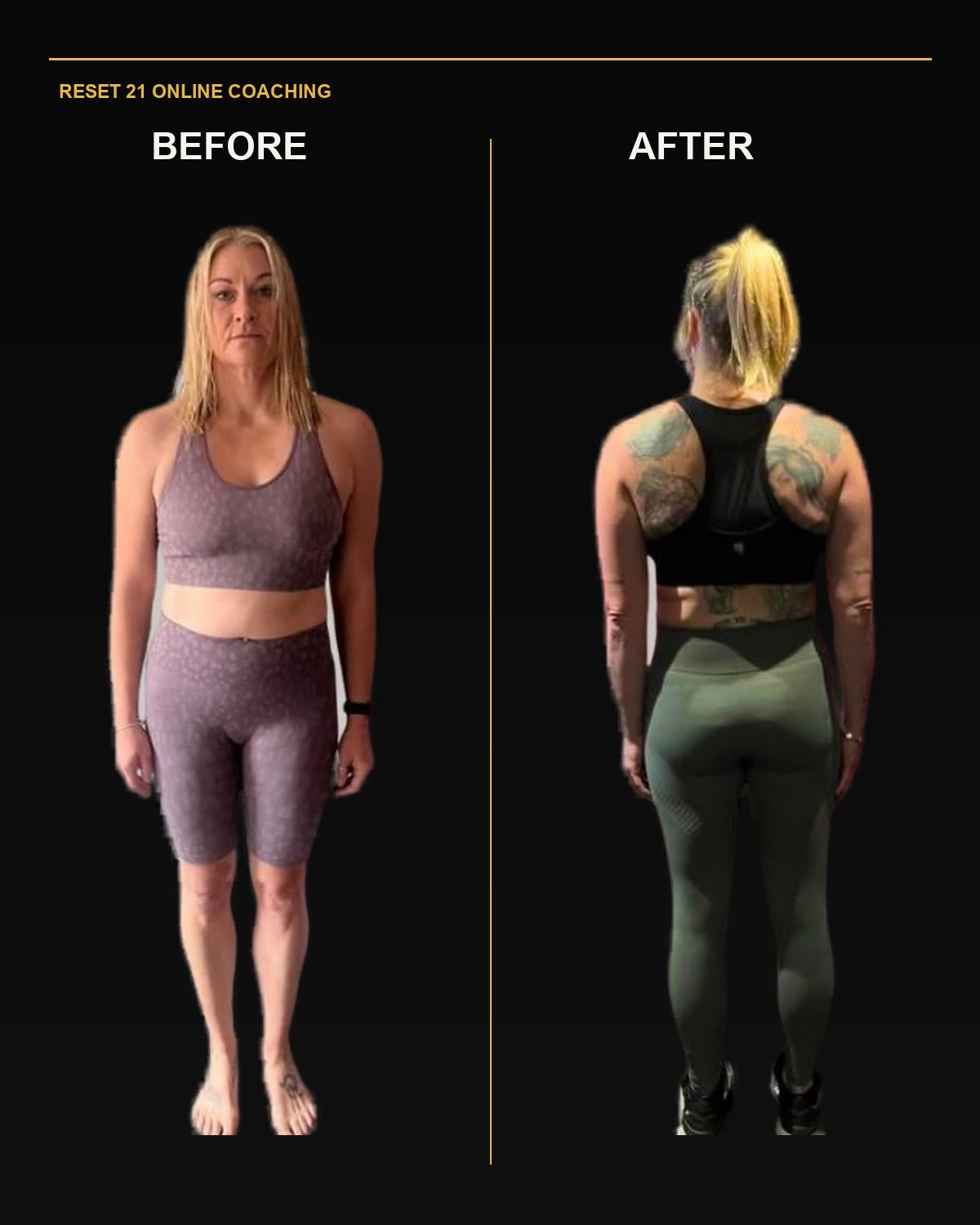 Finished Reset 21 client transformation artwork with complete before and after views